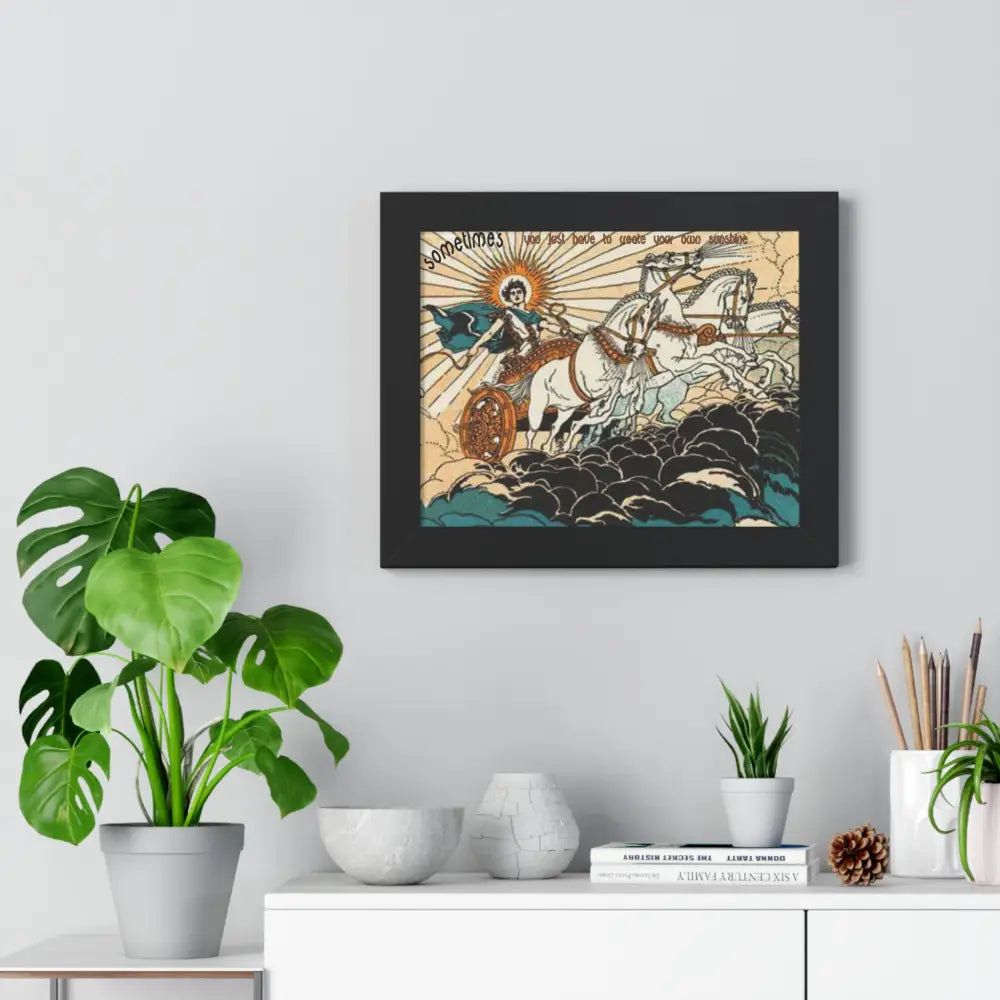 Poster Print with Helios and Four Horses Driving - ’Make Your Own Sunshine’ Caption - Poster